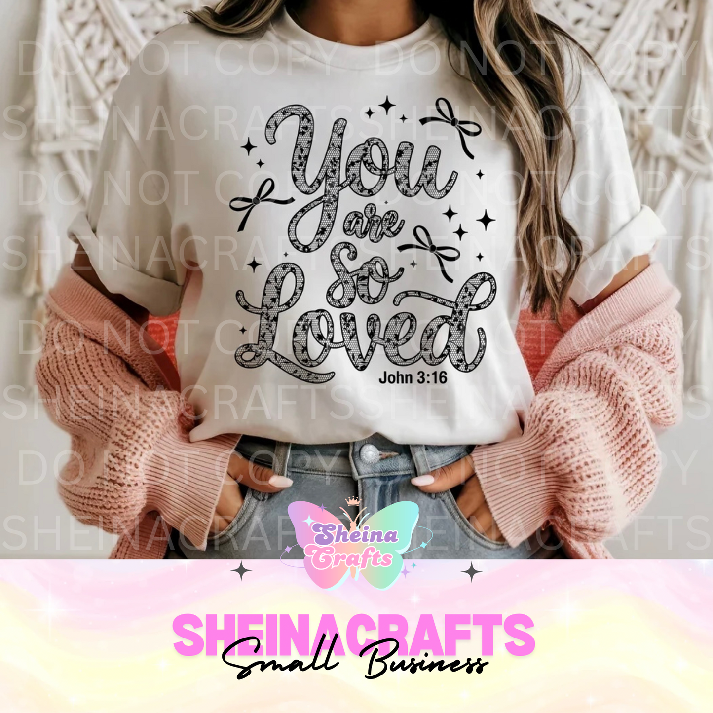 You Are So Loved (black) #29